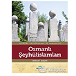 Osmanl eyhlislamlar Kltr A.