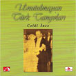 Unutulmayan Trk Tango Celal nce