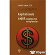 Kapitalizmde Salk Salkszlk Semptomlar Yordam Kitap