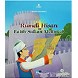 Rumeli Hisar ve Fatih Sultan Mehmed Kltr A.