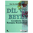 Dil ve Beyin Yce Yaymlar
