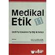 Medikal Etik 11 - eitli Tp Konularnn Tp Etii le Sentezi Yce Yaymlar