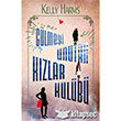 Glmeyi Unutan Kzlar Kulb Novella
