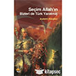 Seim Allah n Bizleri De Trk Yaratm Bura Yaynevi