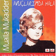 Avularmda Hala Mualla Mukadder