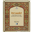 Dersaadet - Saadet Kaps stanbul stanbul, The Gate to Bliss Kltr A.