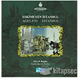 Eskimeyen stanbul Ageless Istanbul Kltr A.