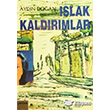 Islak Kaldrmlar Yaba Yaynlar