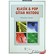 Klasik ve Pop Gitar Metodu Mzik Eitimi Yaynlar