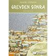Grevden Sonra Yaba Yaynlar