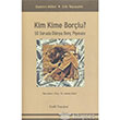 Kim Kime Borlu Cedit Neriyat