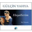 Hayallerim Glin Yahya