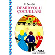 Demiryolu ocuklar Yaba Yaynlar