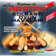 Hoptek Kolbast Oyun Havalar