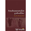 Fundamentalist Yahudiler Eski Yeni Yaynlar