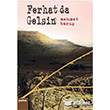 Ferhat da Gelsin Yaba Yaynlar