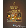 stanbulun ncileri Sur i Camileri Kltr A.
