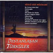 Destanlaan Trkler 1