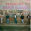 Yoksulluk Kader Olamaz Cem Karaca