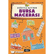 Doğuyla Batının Bursa Macerası Yediveren Çocuk