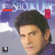 Best Of Seluk Ural Seluk Ural