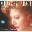 Sensiz Olmad Muazzez Abac