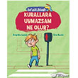 Bal Gibi Felsefe Kurallara Uymazsam Ne Olur? Doan Egmont Yaynclk