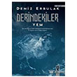 Derindekiler Yem Dex Yaynevi