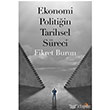 Ekonomi Politiin Tarihsel Sreci Cinius Yaynlar