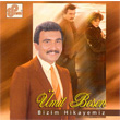 Bizim Hikayemiz mit Besen