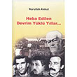 Heba Edilen Devrim Ykl Yllar Derleni Yaynlar