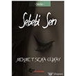 Sebebi Sen Deyazanlar Yaynclk