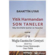 Yitik Harmandan Son Taneler retmen Dnyas Yaynlar