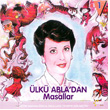 lk Abladan Masallar