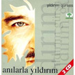 Anlarla Yldrm Yldrm Grses