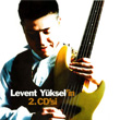 Levent Yksel in 2.CD si