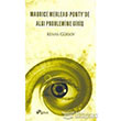 Maurice Merleau Pontyde Alg Problemine Giri Lotus Yayn Grubu