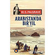 Arabistanda Bir Yl (1862-1863) Lotus Yayn Grubu