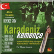 Karadeniz Kemene Show Yeil Kemene