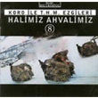 Halimiz Ahvalimiz 8