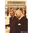 Mondros`tan Musul`a Trk ngiliz likileri maj Yaynclk