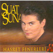 Hasret Fenerleri Suat Suna