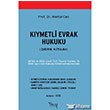 Kymetli Evrak Hukuku (Ders Kitab) maj Yaynclk