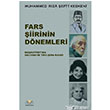 Fars iirinin Dnemleri Demavend Yaynlar