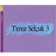 Timur Seluk 3