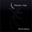 Makam- Ak Fikret Erkaya
