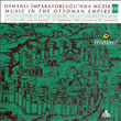 Osmanl mparatorluunda Mzik 3 Bosphorus
