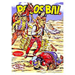 Pecos Bill 2: Hzl Ok Kara Dan Altnlar Aln Yazs l ehri Beyaz Kpekbal Hoz Yaynlar