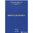 Birden ok Sigorta maj Yaynclk