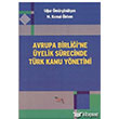 Avrupa Birlii`ne yelik Srecinde Trk Kamu Ynetimi maj Yaynclk